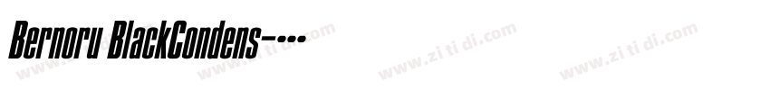 Bernoru BlackCondens字体转换